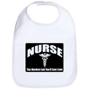  Baby Bib Cloud White Nurse The Hardest Job Youll Ever 