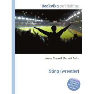 Sting (wrestler) Ronald Cohn Jesse Russell  Books