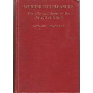  Murder for Pleasure Howard Haycraft Books