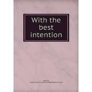   intention Bruno. Hearsts International Library Co. Lessing Books