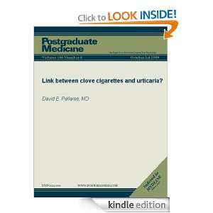 Link between clove cigarettes and urticaria? (Postgraduate Medicine 