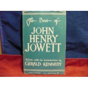  The Best Of John Henry Jowett Gerald Kennedy Books