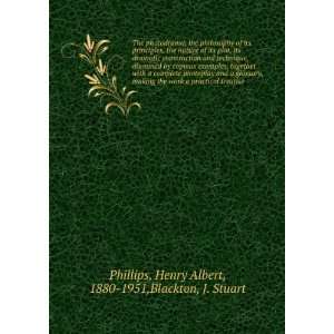   treatise Henry Albert, 1880 1951,Blackton, J. Stuart Phillips Books