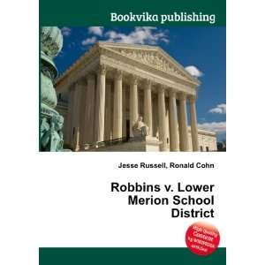   Lower Merion School District Ronald Cohn Jesse Russell Books
