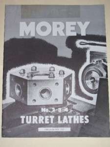 Vtg Morey Machinery Co Catalog~2/3/4 Turret Lathes~Tool  