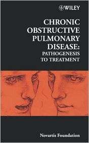 Chronic Obstructive Pulmonary Disease Pathogenesis to Treatment, Vol 