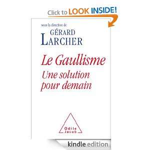 Le gaullisme, une solution pour demain (SCIENCE HUM) (French Edition 