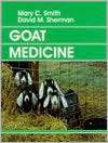 Goat Medicine, (0812114787), Mary C. Smith, Textbooks   