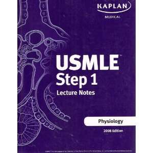  Usmle Step 1 Lecture Notes Physiology 2008 Robert B. Dunn 