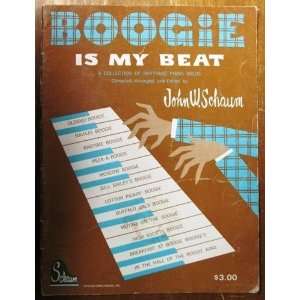  Boogie Is My Beat John W Schaum Books
