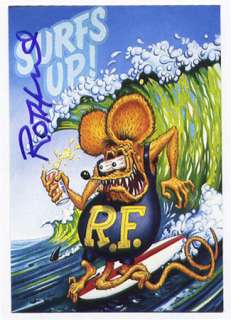   SIGNED! Ed Big Daddy Roth RAT FINK TRADING CARD Autographed SURFS UP