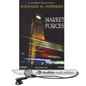   Forces (Audible Audio Edition) Richard K. Morgan, Simon Vance Books