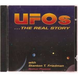  UFOs  the Real Story, with Stanton T. Friedman, Nuclear 