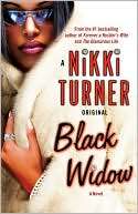   Black Widow A Novel by Nikki Turner, Random House 