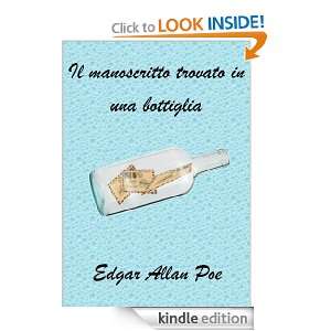 Manoscritto trovato in una bottiglia (Italian Edition) Edgar Allan 