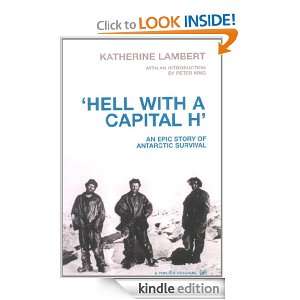 Hell With A Capital H Katherine Lambert  Kindle Store