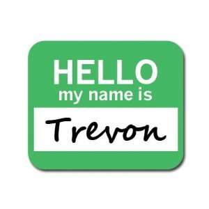  Trevon Hello My Name Is Mousepad Mouse Pad