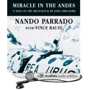   Audio Edition) Nando Parrado, Vince Rause, Daniel Philpott Books