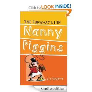 Nanny Piggins And The Runaway Lion R. A. Spratt  Kindle 