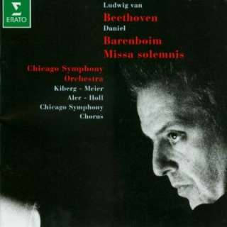    Missa Solemnis Beethoven, Barenboim, Chicago Symphony Orchestra