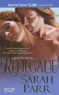   Renegade by Sarah Parr, Kensington Publishing 
