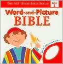 Word and Picture Bible(The NLT Peggy Tagel