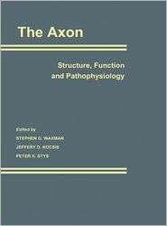 The Axon Structure, Function and Pathophysiology, (0195082931 