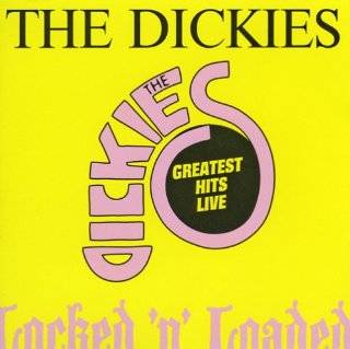 11. The Dickies   Locked n Loaded Greatest Hits Live by The 