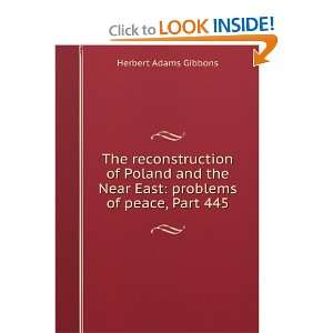  The Reconstruction of Poland and the Near East Problems 