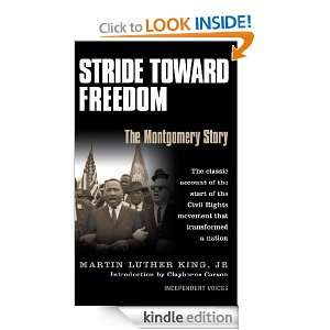 Stride Toward Freedom: The Montgomery Story: Martin Luther King 
