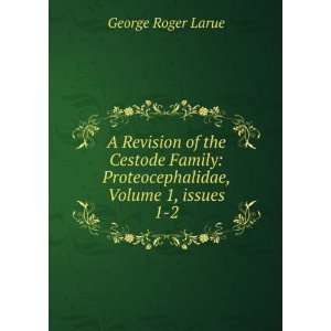   , Volume 1,Â issues 1 2 George Roger Larue  Books