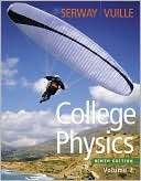 College Physics, Volume 2 Raymond A. Serway