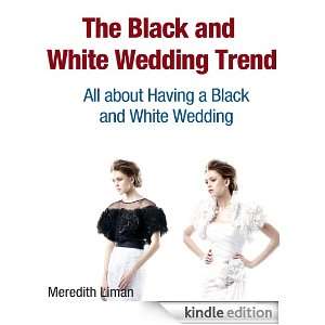   Black and White Wedding Meredith Liman  Kindle Store