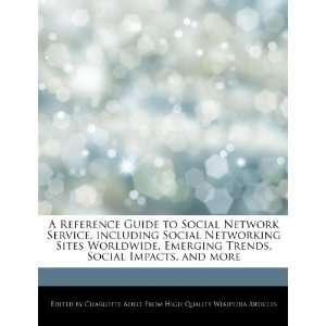  Guide to Social Network Service, including Social Networking Sites 