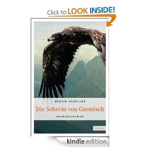 Die Seherin von Garmisch (German Edition): Martin Schüller:  