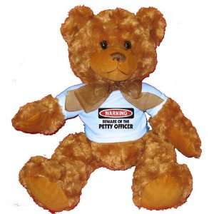   OF THE PETTY OFFICER Plush Teddy Bear with BLUE T Shirt: Toys & Games