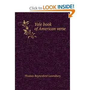    Yale book of American verse Thomas Raynesford Lounsbury Books