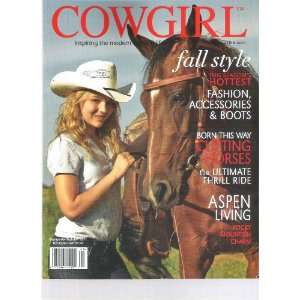   Cow Girl Magazine (Fall Style, September October 2011): Various: Books