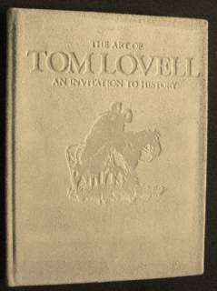 THE ART OF TOM LOVELL by DON HEDGEPETH 1ed SIGNED 9780867130171  