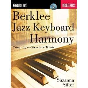  Berklee Jazz Keyboard Harmony   Using Upper Structure 