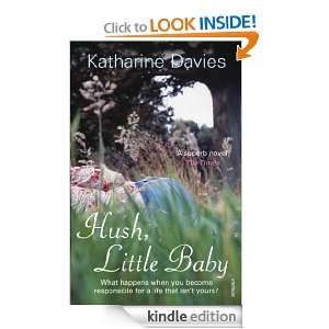  Hush, Little Baby eBook: Katharine Davies: Kindle Store