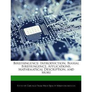  Birefringence Introduction, Biaxial Birefringence 