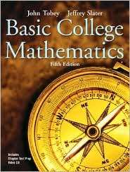 Basic College Mathematics, (0131490575), John Tobey, Textbooks 