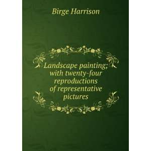    four reproductions of representative pictures Birge Harrison Books