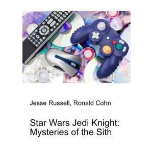Star Wars Jedi Knight Mysteries of the Sith Ronald Cohn Jesse 