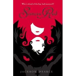  Sisters Red [Paperback] Jackson Pearce Books