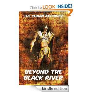 Beyond The Black River (Annotated Edition) (The Conan Archives 