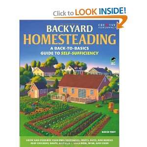  Backyard Homesteading A Back to Basics Guide to Self 