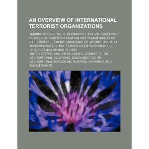   Terrorism (9781234224721) United States. Congress. House. Books