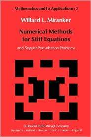 Numerical Methods for Stiff Equations and Singular Perturbation 